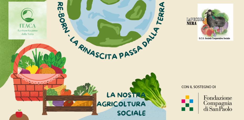 Progetto re-born la rinascita passa dalla terra